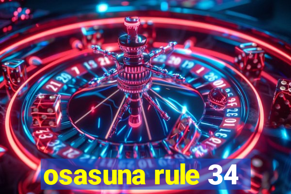 osasuna rule 34